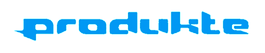 Produkte Design